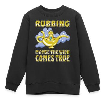 RUBBING MAYBE THE WISH COMES TRUE - Kids Premium Organic Sweatshirt - black - Front - AI Model Kid Female (0cm)
