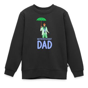 Meteorologe Papa Wettervorhersage Meteorologie - Kinder Premium Organic Sweatshirt - Schwarz - Vorne - AI Model Kid Female (0cm)
