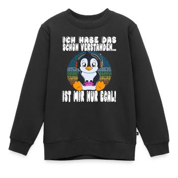 Ich Habe Das Schon Verstanden Ist Mir Nur Egal - Kinder Premium Organic Sweatshirt - Schwarz - Vorne - AI Model Kid Female (0cm)
