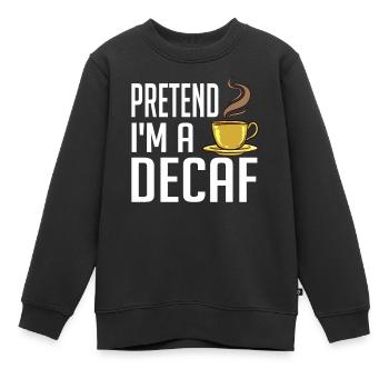 Café décaféiné Caféine Sans caféine - Sweat Premium enfant bio - noir - Devant - AI Model Kid Female (0cm)