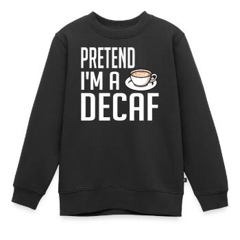 Café décaféiné Caféine Sans caféine - Sweat Premium enfant bio - noir - Devant - AI Model Kid Female (0cm)