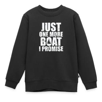 Just one more Boat I promise Segeln Boot - Kinder Premium Organic Sweatshirt - Schwarz - Vorne - AI Model Kid Female (0cm)