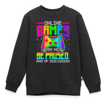 Online-spiele Können Nicht Pausiert Werden Gaming - Kinder Premium Organic Sweatshirt - Schwarz - Vorne - AI Model Kid Female (0cm)