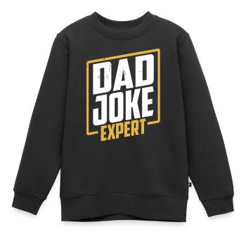 Dad Joke Papa Witz Jokes Vater - Kinder Premium Organic Sweatshirt - Schwarz - Vorne - AI Model Kid Female (0cm)