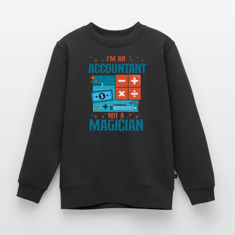 Comptable Comptable Comptable Comptabilité Sweat Premium enfant bio