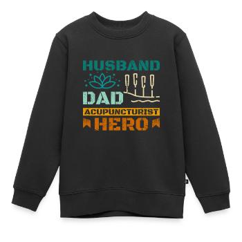 Husband dad acupuncturist hero - Kids Premium Organic Sweatshirt - black - Front - AI Model Kid Female (0cm)