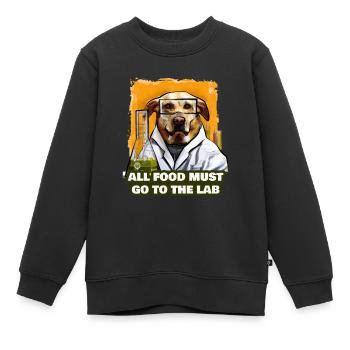 All Food Must Go To The Lab - Kids Premium Organic Sweatshirt - black - Front - AI Model Kid Female (0cm)