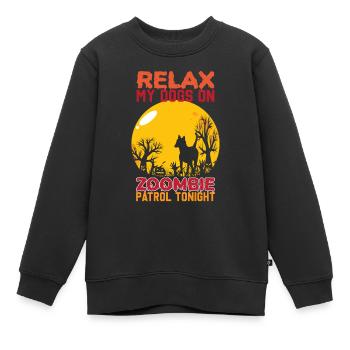 Entspannen Sie sich My Dogs auf Zombie-Benzin heute Abend Halloween - Kinder Premium Organic Sweatshirt - Schwarz - Vorne - AI Model Kid Female (0cm)