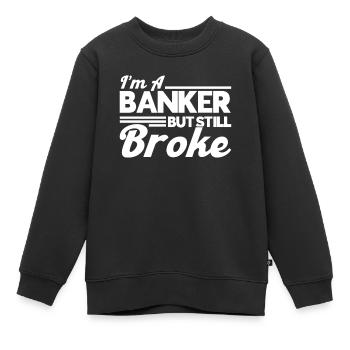 Banquier Banque Argent Banquier - Sweat Premium enfant bio - noir - Devant - AI Model Kid Female (0cm)
