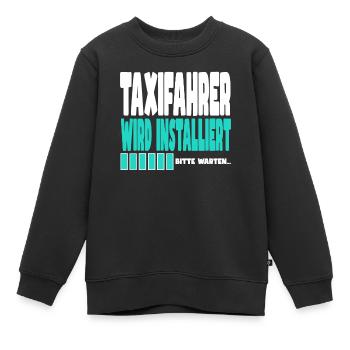 Taxifahrer wird installiert - Kinder Premium Organic Sweatshirt - Schwarz - Vorne - AI Model Kid Female (0cm)