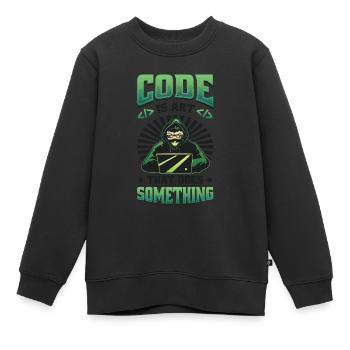 Code is an art that does something programming - Kids Premium Organic Sweatshirt - black - Front - AI Model Kid Female (0cm)