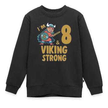 8yr Viking Birthday Boy Im 8 Years Old Viking - Kinder Premium Organic Sweatshirt - Schwarz - Vorne - AI Model Kid Female (0cm)