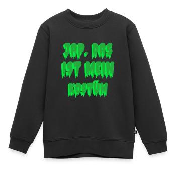 JAP DAS IST MEIN KOSTÜM *Happy Halloween* - Kinder Premium Organic Sweatshirt - Schwarz - Vorne - AI Model Kid Female (0cm)