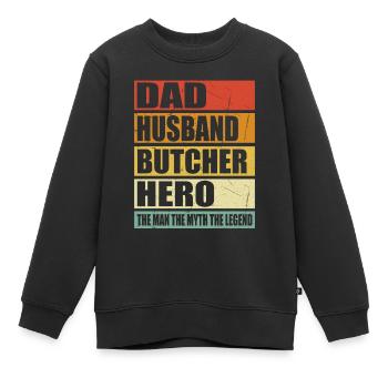 Vater Ehemann Metzger Held - Kinder Premium Organic Sweatshirt - Schwarz - Vorne - AI Model Kid Female (0cm)