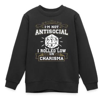 Nicht Asozial, Ich Rollte Mit Niedrigem Charisma - Kinder Premium Organic Sweatshirt - Schwarz - Vorne - AI Model Kid Female (0cm)