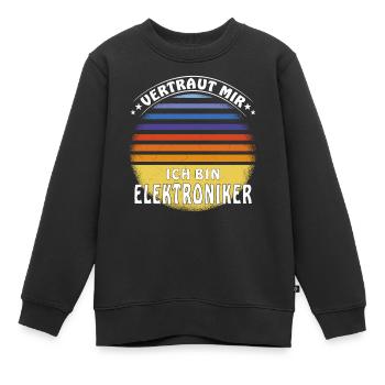 VERTRAUT MIR ICH BIN ELEKTRONIKER - Kinder Premium Organic Sweatshirt - Schwarz - Vorne - AI Model Kid Female (0cm)