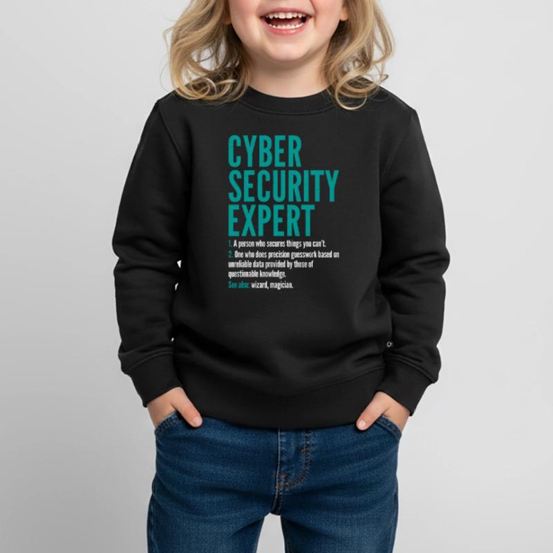 Cyber Security Expert Definition Coding Hacker Kinder Premium Organic Sweatshirt