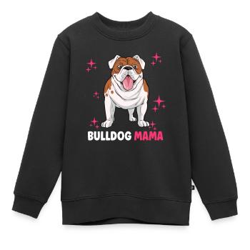 Bulldog Mama - Kinder Premium Organic Sweatshirt - Schwarz - Vorne - AI Model Kid Female (0cm)