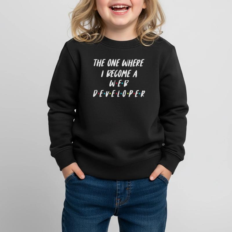 Web Developer Web Developer Web Developer Kids Premium Organic Sweatshirt