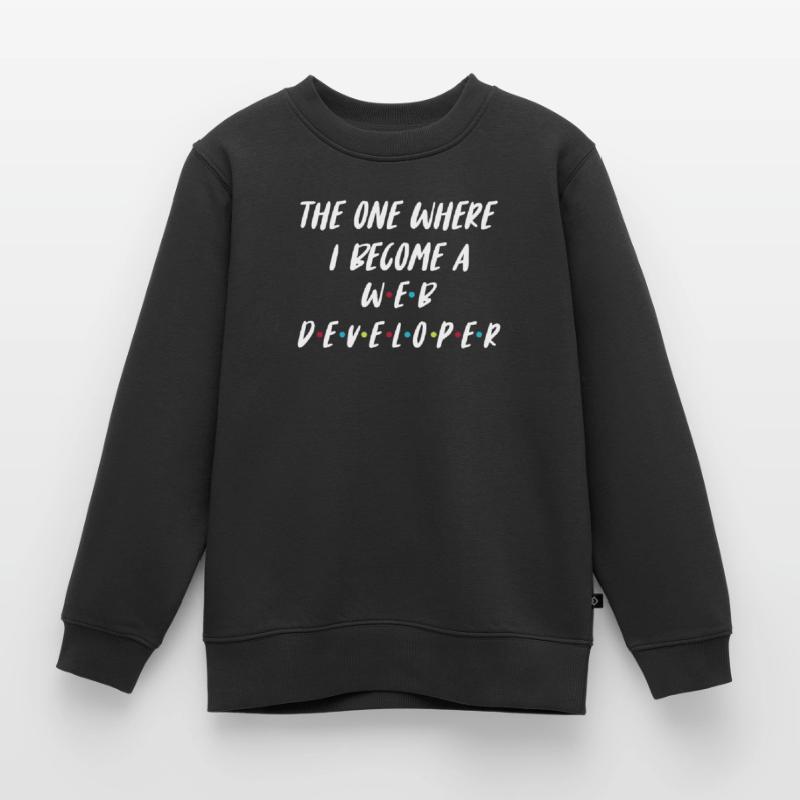 Web Developer Web Developer Web Developer Kids Premium Organic Sweatshirt