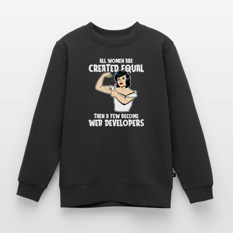 Web Developer Web Developer Web Developer Kids Premium Organic Sweatshirt