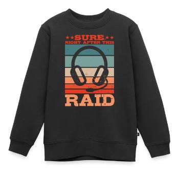 Sûrement juste après ce raid gaming MMORPG gamer - Sweat Premium enfant bio - noir - Devant - AI Model Kid Female (0cm)