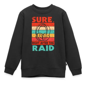 Sûrement juste après ce raid gaming MMORPG gamer - Sweat Premium enfant bio - noir - Devant - AI Model Kid Female (0cm)