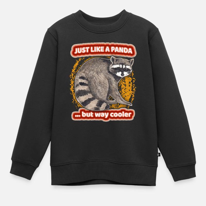 Panda-Spruch, Pandabär, Waschbär-Racoon Spruch - Kinder Premium Organic Sweatshirt - Schwarz
