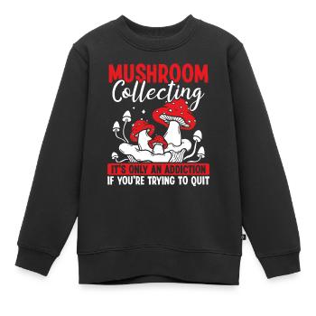 Shroom n’est pas une dépendance Collecte de champignonsShr - Sweat Premium enfant bio - noir - Devant - AI Model Kid Female (0cm)