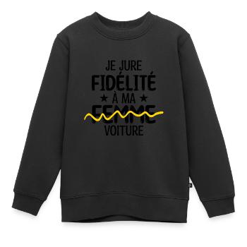 Je jure fidélité à ma femme, voiture - Drôle - Sweat Premium enfant bio - noir - Devant - AI Model Kid Female (0cm)