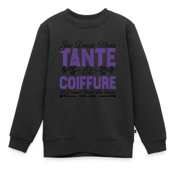 J'ai deux titres tante et Coiffeuse. Cadeau Tante. - Sweat Premium enfant bio - noir - Devant - AI Model Kid Female (0cm)