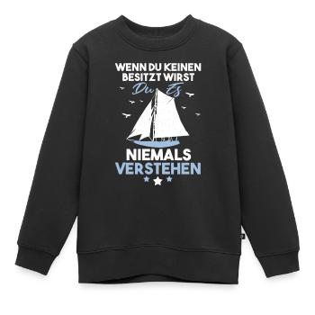 Lustiges Ostsee Segler Helgoland eigner Spruch - Kinder Premium Organic Sweatshirt - Schwarz - Vorne - AI Model Kid Female (0cm)