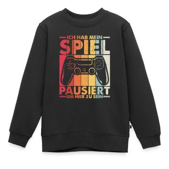 Ich Habe Mein Spiel Pausiert Um Hier Zu Sein Spiel - Kinder Premium Organic Sweatshirt - Schwarz - Vorne - AI Model Kid Female (0cm)