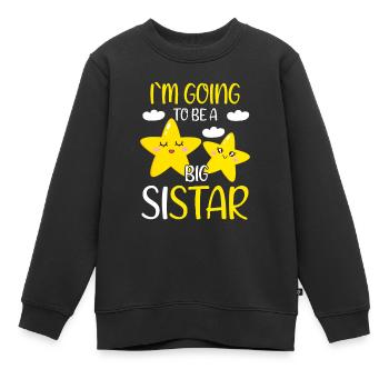 Going To Be A Big Sis Star Promoted To Big Sistar - Kinder Premium Organic Sweatshirt - Schwarz - Vorne - AI Model Kid Female (0cm)