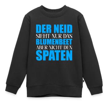 Neid Blumenbeet Spaten - Kinder Premium Organic Sweatshirt - Schwarz - Vorne - AI Model Kid Female (0cm)