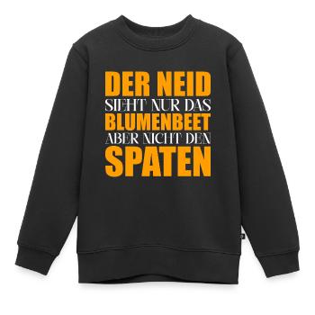 Neid Blumenbeet Spaten - Kinder Premium Organic Sweatshirt - Schwarz - Vorne - AI Model Kid Female (0cm)