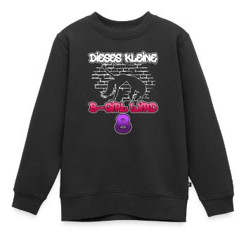 Dieses Kleine B-Girl Wird 8 - Breakdance - Kinder Premium Organic Sweatshirt - Schwarz - Vorne - AI Model Kid Female (0cm)