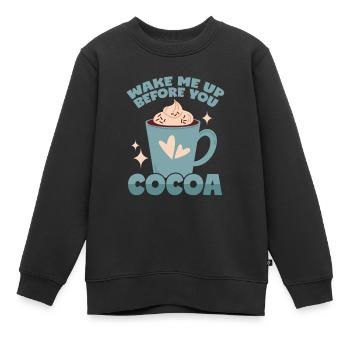 Cacao : Réveille-moi avant toi Cacao - Sweat Premium enfant bio - noir - Devant - AI Model Kid Female (0cm)