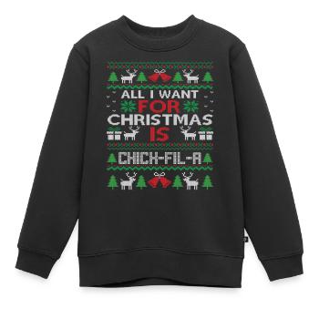 Tout ce que je veux pour Noël, c’est Chick Fil A - Sweat Premium enfant bio - noir - Devant - AI Model Kid Female (0cm)