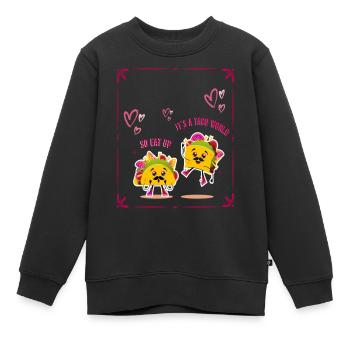 It's A Taco World So Eat Up Cartoon Design - Kinder Premium Organic Sweatshirt - Schwarz - Vorne - AI Model Kid Female (0cm)