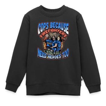 Les flics parce que les pompiers ont aussi besoin de héros - Sweat Premium enfant bio - noir - Devant - AI Model Kid Female (0cm)