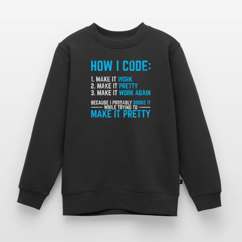 Programmer Coder Software Developer Programming Co Kinder Premium Organic Sweatshirt