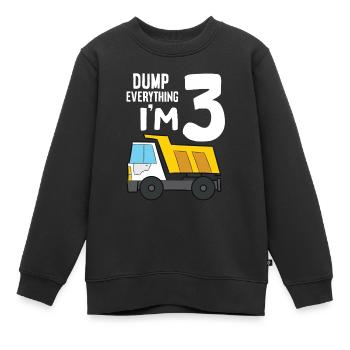 Dump Truck 3rd Birthday Dump Everything I'm 3 - Kinder Premium Organic Sweatshirt - Schwarz - Vorne - AI Model Kid Female (0cm)