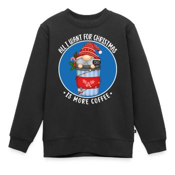 All I Want For Christmas Is More Coffee Gnome - Kinder Premium Organic Sweatshirt - Schwarz - Vorne - AI Model Kid Female (0cm)