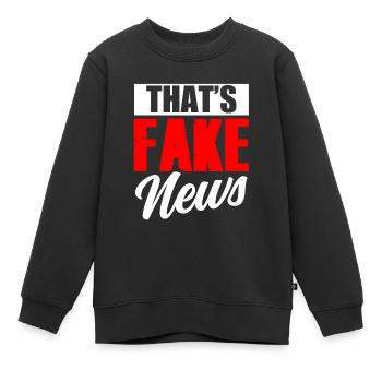 Das Sind Fake News Presserecht Pressefreiheit - Kinder Premium Organic Sweatshirt - Schwarz - Vorne - AI Model Kid Female (0cm)
