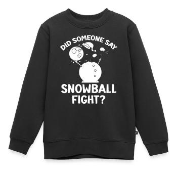 Bataille de boules de neige - Quelqu’un a-t-il dit bataille de boules de neige - Sweat Premium enfant bio - noir - Devant - AI Model Kid Female (0cm)