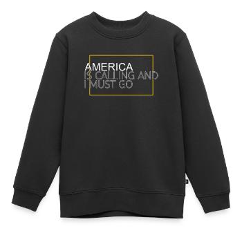 Amerika Spruch - Kinder Premium Organic Sweatshirt - Schwarz - Vorne - AI Model Kid Female (0cm)