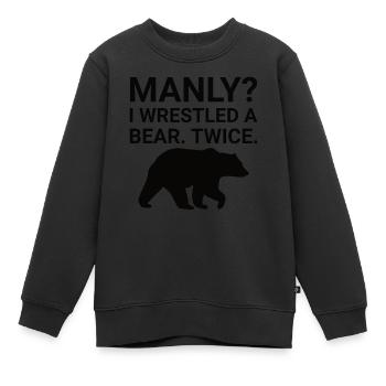 Männerspruch Männer Männertag lustige Sprüche - Kinder Premium Organic Sweatshirt - Schwarz - Vorne - AI Model Kid Female (0cm)