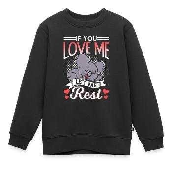 Si tu m’aimes, laisse-moi me reposer Koalas Koala - Sweat Premium enfant bio - noir - Devant - AI Model Kid Female (0cm)
