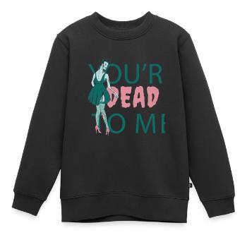 Du bist für mich tot Zombie Du bist für mich tot Z - Kinder Premium Organic Sweatshirt - Schwarz - Vorne - AI Model Kid Female (0cm)